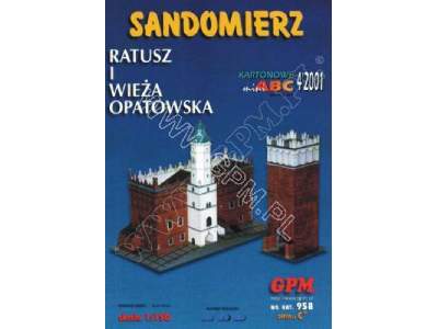 SANDOMIERZ - Ratusz i Brama Opatowska - image 1
