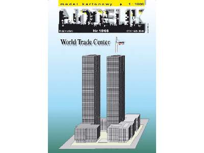 WORLD TRADE CENTER amerykańskie centrum biznesowo-biurowe w Nowy - image 1