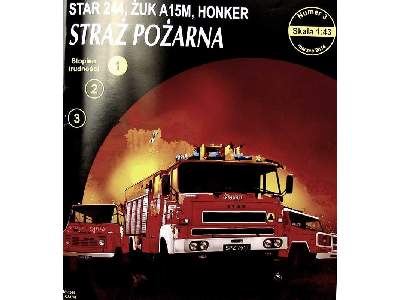 STRAŻ POŻARNA. Star 244, Żuk A15M, Honker - image 2