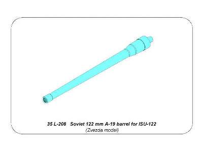 Soviet 122 mm A-19 Barrel for ISU-122 - image 7