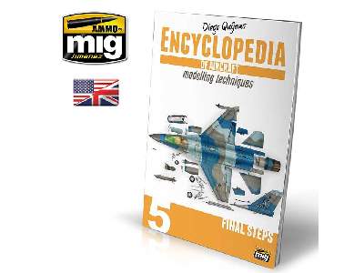 Encyclopedia Of Aircraft Modelling Techniques Vol.5: Final Steps - image 1