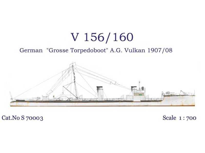 V156/V160 German &quot;Grosse Torpedoboat&quot; A.G. Vulkan1907/ - image 1