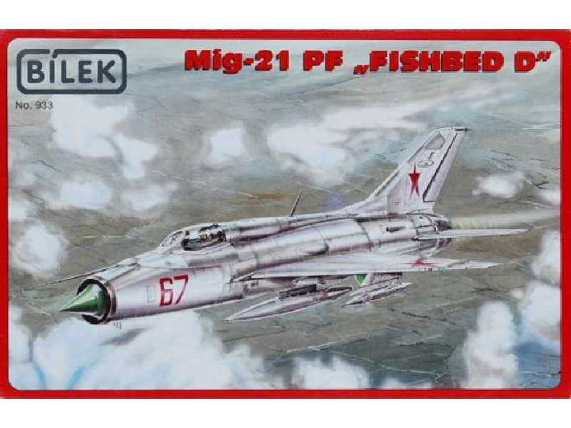 Mig 21 PF "Fishbed D" fighter - image 1 Mig 21 PF "Fishbed D" fighter - image 1