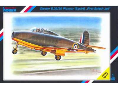 Gloster E28/39 Pioneer - image 1