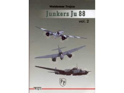Junkers Ju-88 Vol. 2 English Nr 19-1 - Waldemar Trojca - image 1