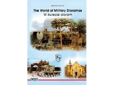 The World Of Military Dioramas - W Świecie Dioram - Jan Koralews - image 1