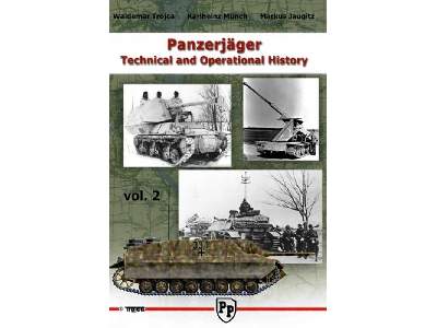 Panzerjäger Technical And Operational History Vol. 2 - image 1