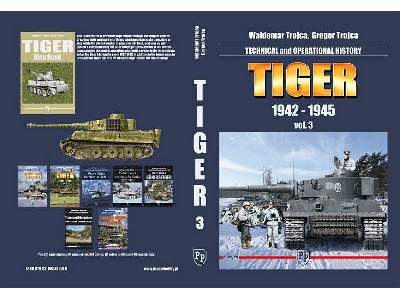 Tiger 1942 - 1945 Vol. 3 - Technical And Operation History - image 3