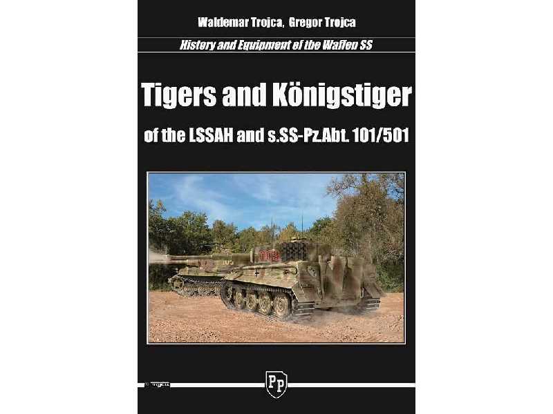 History And Equipment Of The Waffen SS - Tigers And Konigstiger  - image 1