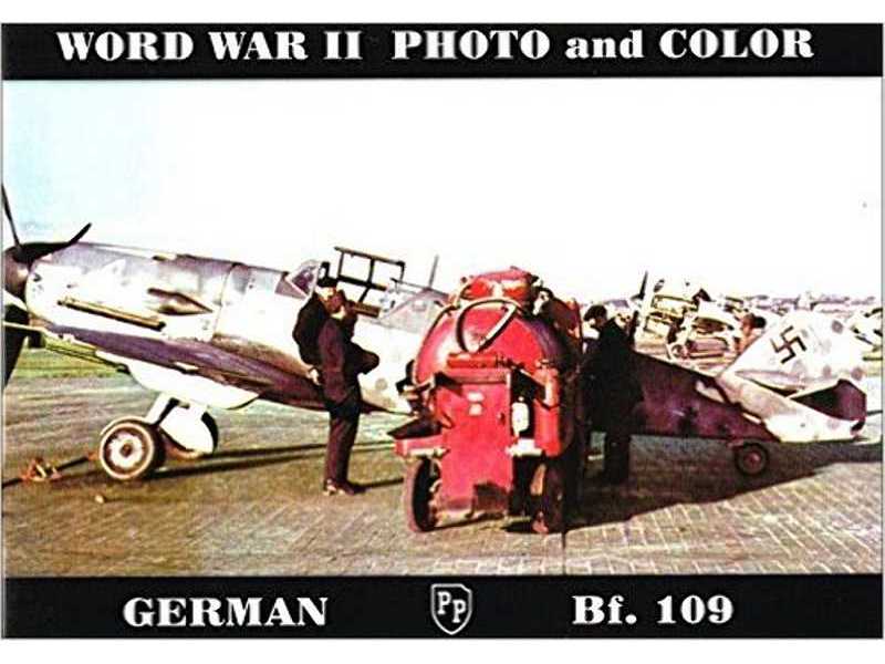 World War Ii Photo And Color Bf-109 - image 1