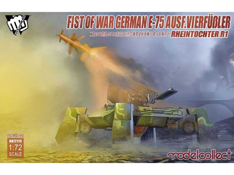 Fist Of War German WWii E75 Ausf.Vierfubler Rheintochter 1 - image 1