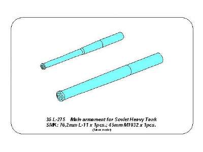 Main Armament for Soviet Heavy Tank SMK 76,2mm L-11, 45mm M1932 - image 8