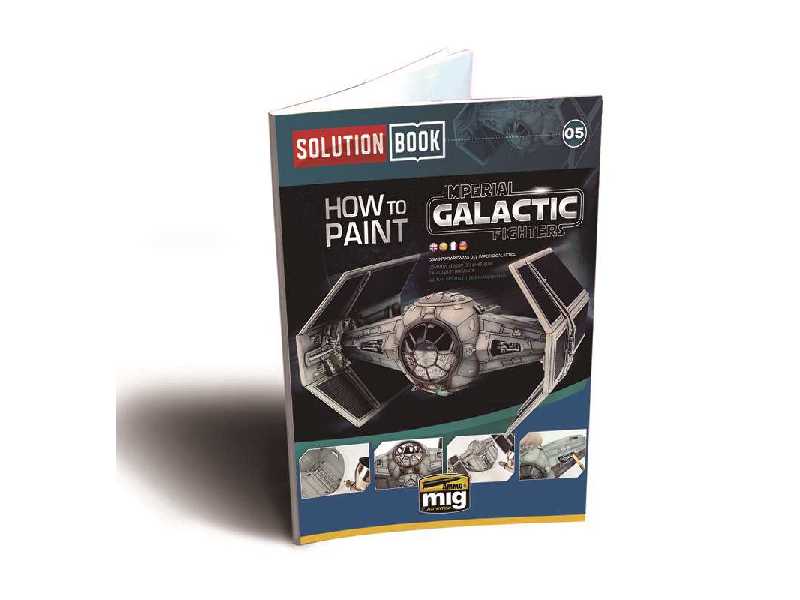 How To Paint Imperial Galactic Fighters - Solution Book - image 1 How To Paint Imperial Galactic Fighters - Solution Book - image 1