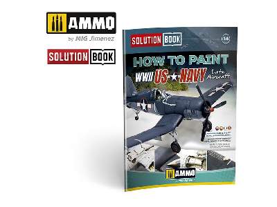 How To Paint Wwii Us Navy Late Aircraft Solution Book - image 1