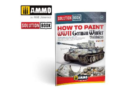 A.Mig 7901 Solution Box Mini - How To Paint Wwii German Winter Vehicles - image 7