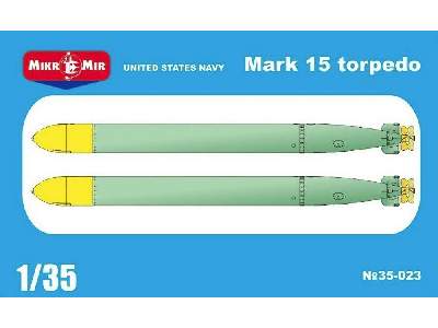 Us Navy Mark 15 Torpedo - image 1