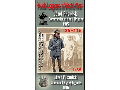 Józef Piłsudski - Komendant I Brygady Legionów 1915 - Legiony Polskie - image 1
