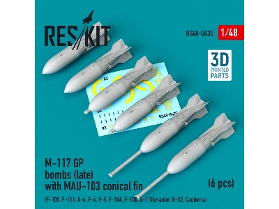 M-117 Gp Bombs (Late) With Mau-103 Conical Fin (6 Pcs) (F-105, F-111, A-4 ,f-4, F-5, F-104, F-100, A-1 Skyraider, B-52, Canberra