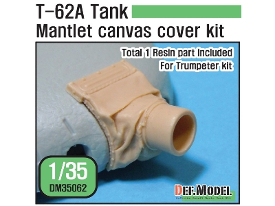 T-62a Mantlet Canvas Cover Set (For Trumpeter Kit 1/35) - image 1