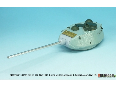 T-34/85 Fac No.112 Mod.1945 Turret Set (For Academy T-34/85 Factory No.112) - image 7