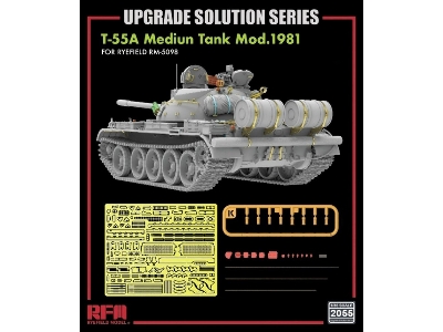 Upgrade Solution Series For Rfm-5098 T-55a Medium Tank Mod. 1981 (Type1) - image 2