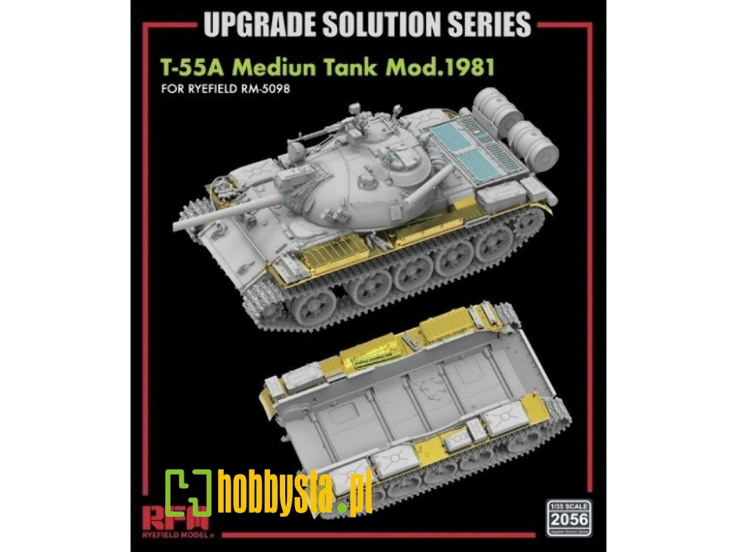Upgrade Solution Series For Rfm-5098 T-55a Medium Tank Mod. 1981 (Type2) - image 1