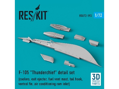 F-105 'thunderchief' Detail Set (Coolers, Exit Ejector, Fuel Vent Mast, Tail Hook, Ventral Fin, Air Conditioning Ram Inlet) - im