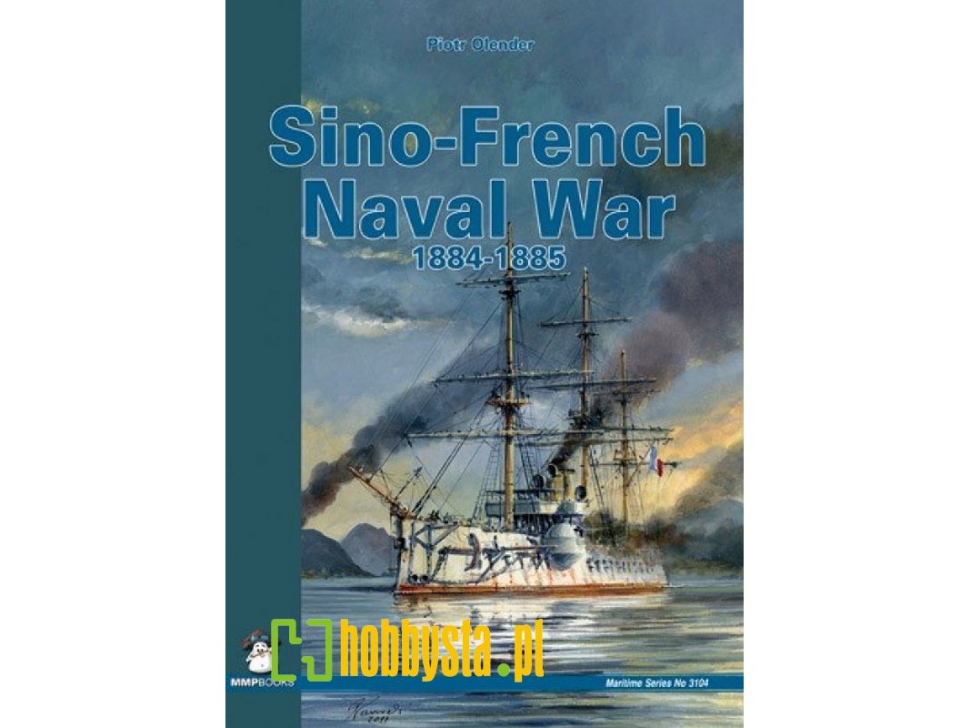Sino-french Naval War 1884-1885 - image 1