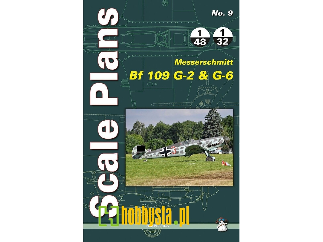 Scale Plans - Messerschmitt Bf 109 G-2 And G-6 - image 1 Scale Plans - Messerschmitt Bf 109 G-2 And G-6 - image 1