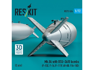 Mk.84 With Bsu-36/B Bombs (2pcs) (F-15e, F-16, F-111f, Av-8b, F/A-18d) (3d Printed) - image 3