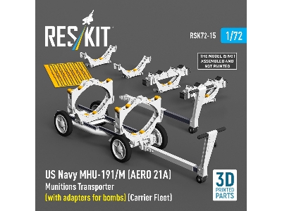 Us Navy Mhu-191/M (Aero 21a) Munitions Transporter (With Adapters For Bombs) (Carrier Fleet, C-130) (3d Printed Model Kit) - ima