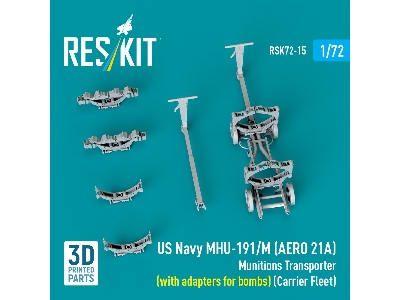 Us Navy Mhu-191/M (Aero 21a) Munitions Transporter (With Adapters For Bombs) (Carrier Fleet, C-130) (3d Printed Model Kit) - ima