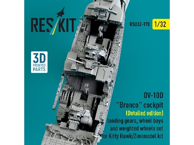 Ov-10d 'bronco' Cockpit (Detailed Edition) Landing Gears, Wheel Bays And Weighted Wheels Set For Kitty Hawk/Zimimodel Kit (3d Pr