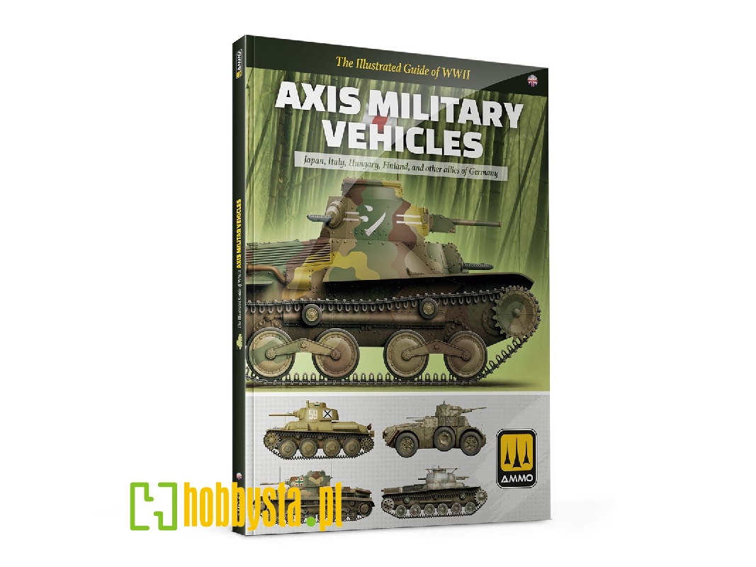The Illustrated Guide Of Axis Military Vehicles - image 1