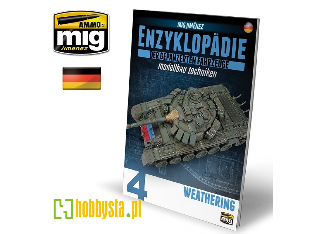 Encyclopaedia Of Armoured Vehicles Model Making Techniques - Vol. 4 Wheathering (German) - image 1 Encyclopaedia Of Armoured Vehicles Model Making Techniques - Vol. 4 Wheathering (German) - image 1