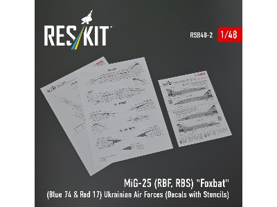 Mig-25rbf, Rbs 'foxbat' (Blue 74 & Red 17) Ukrainian Air Forces (Decals With Stencils) - image 2
