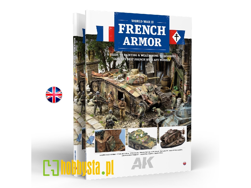 French Armor - A Guide To Painting & Weathering Techniques Using Tamiya's French Wwii Afv Models (Englih Version) - image 1 French Armor - A Guide To Painting & Weathering Techniques Using Tamiya's French Wwii Afv Models (Englih Version) - image 1