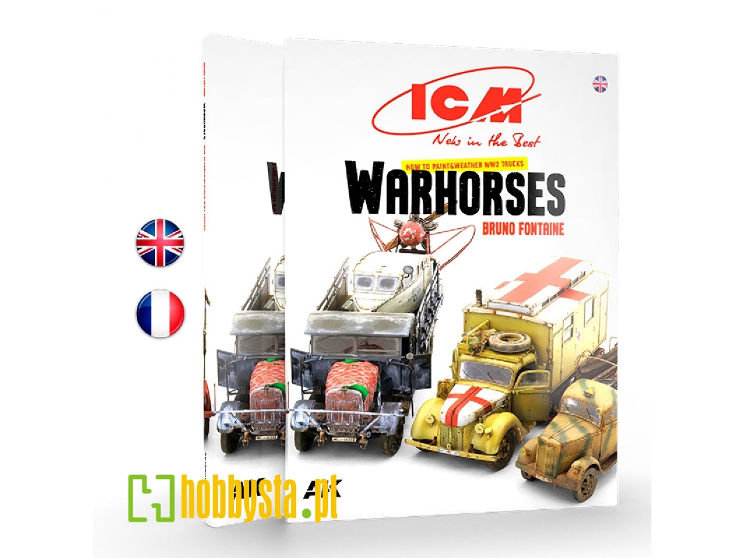 Icm - How To Paint &weather Ww2 Trucks Warhorses (French) - image 1
