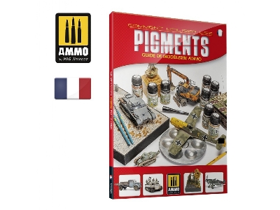 Comment Utiliser Les Pigments - Guide De Modelisme (French Version) - image 1