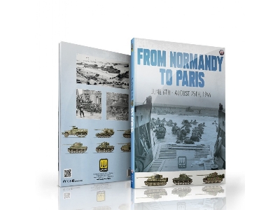 From Normandy To Paris June 6th - August 25th, 1944  (English Version) - image 2