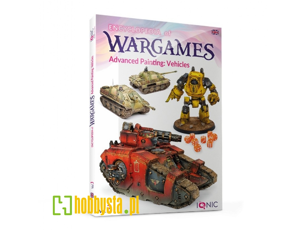 Encyclopedia Of Wargames Volume 3 - Advanced Painting: Vehicles (English Version) - image 1