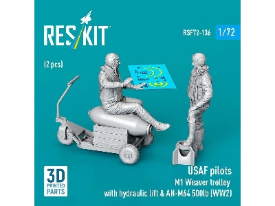 Usaf Ww2 Pilots (2 Pcs) & M1 Weaver Trolley With Hydraulic Lift & An-m64 500lb (3d-printed) - image 1
