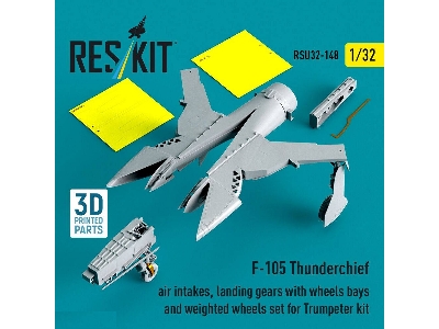 Republic F-105 Thunderchief - Air Intakes, Landing Gears With Wheels Bays And Weighted Wheels Set (For Trumpeter Kits / 3d-print