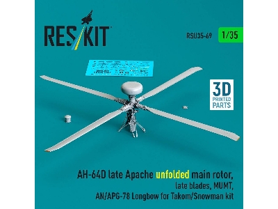 Ah-64 D Late Apache - Unfolded Main Rotor, Late Blades, Mumt, An/Apg-78 Longbow (For Takom / Snowman Kits / 3d-printed) - image 