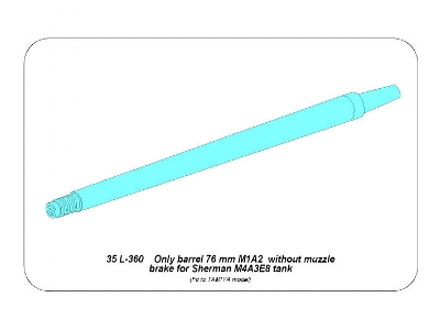 Only barrel: 76 mm  without muzzle brake for Sherman M4A3E8 - image 11