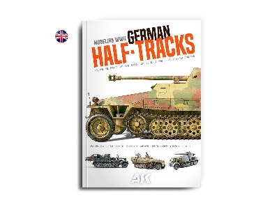 Modeling German Wwii Half-tracks (English Edition) - image 1