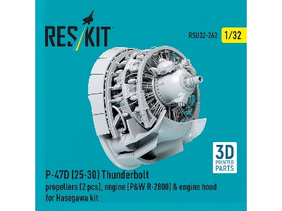 Republic P-47d (25-30) Thunderbolt - Propellers (2 Pcs), Engine (P&w R-2800) & Engine Hood (For Hasegawa Kits / 3d-printed) - im