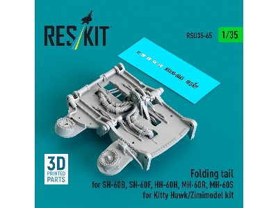 Sikorsky Sh-60b / Sh-60f / Hh-60h / Mh-60r And Mh-60s - Folding Tail (For Kitty Hawk & Zimimodel Kits / 3d-printed) - image 1