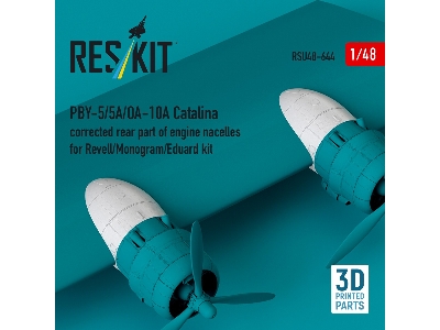 Consolidated Pby-5 / 5a / Oa-10a Catalina - Corrected Rear Part Of Engine Nacelles (For Revell / Monogram And Eduard Kits / 3d-p