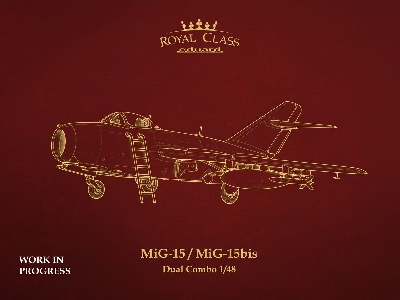 Mig-15 / Mig-15 Bis (Royal Class) - image 1